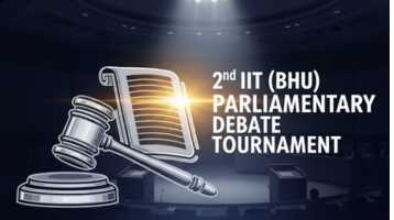 2nd IIT (BHU) Parliamentary Debate Tournament
