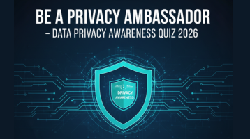 Be a Privacy Ambassador – Data Privacy Awareness Quiz 2026