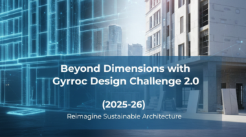 Beyond Dimensions with Gyproc Design Challenge 2.0 (2025-26)