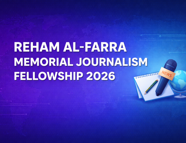 Reham Al-Farra Memorial Journalism Fellowship 2026