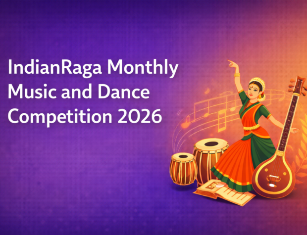 IndianRaga Monthly Music and Dance Competition 2026
