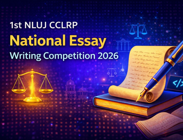 1st NLUJ CCLRP National Essay Writing Competition 2026