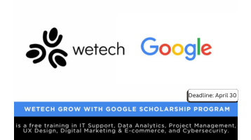 Grow with Google Scholarship: Wetech (2026)