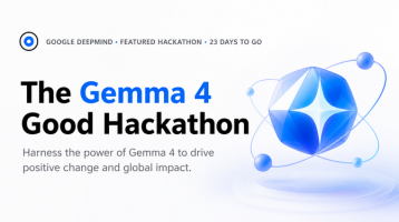 The Gemma 4 Good Hackathon