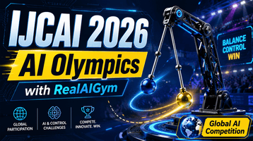 IJCAI 2026 AI Olympics with RealAIGym