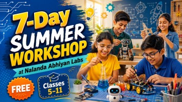 7-day Summer Workshop at Nalanda Abhiyan Labs
