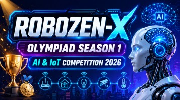 ROBOZEN-X Olympiad Season 1 – AI & IoT Competition 2026