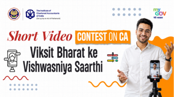 Short Video Contest on CA – Viksit Bharat ke Vishwasniya Saarthi
