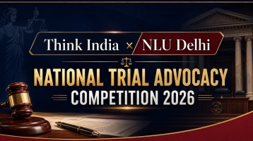 Think India × NLU Delhi National Trial Advocacy Competition