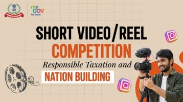 Short Video/Reel Competition on Responsible Taxation and Nation Building