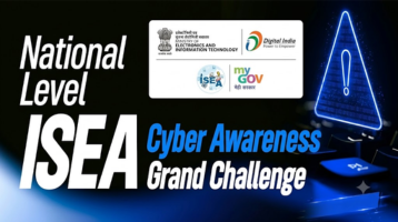 National Level ISEA Cyber Awareness Grand Challenge