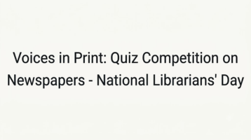 Voices in Print: Quiz Competition on Newspapers