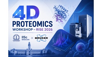 4D Proteomics Workshop: IISc Bengaluru × Bruker