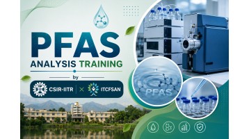 PFAS Analysis Training by CSIR-IITR × ITCFSAN