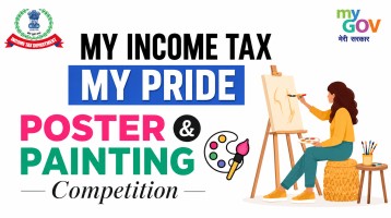 My Income Tax : My Pride Poster & Painting Competition