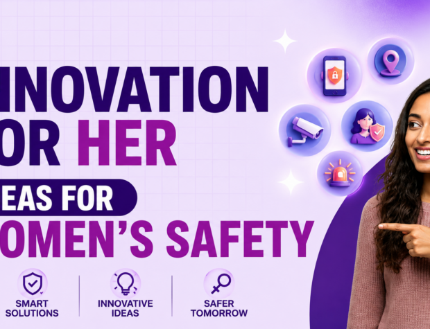 Innovation for Her 2026: Ideas for Women’s Safety