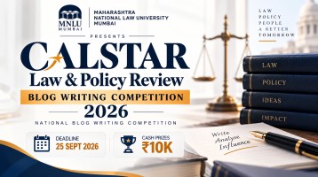 CALSTAR Law & Policy Review Blog Writing Competition 2026 by MNLU Mumbai