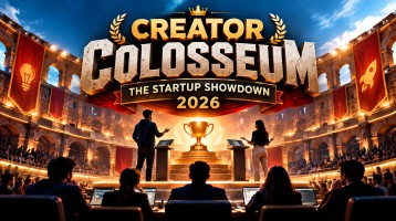 Creator Colosseum: The Startup Showdown 2026