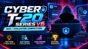 Cyber T-20 Series V6 : Quiz/Evaluation Competition