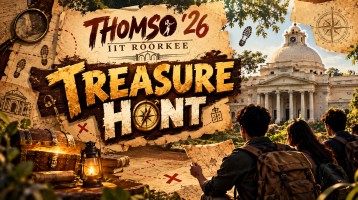 Treasure Hunt : Thomso ’26, IIT Roorkee