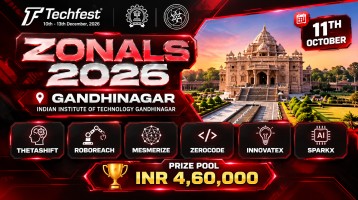 Techfest Zonals 2026 : IIT Gandhinagar