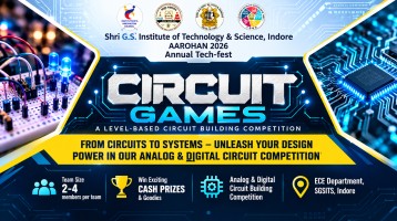 Circuit Games : AAROHAN 2026 at SGSITS Indore