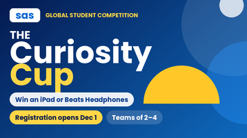 The Curiosity Cup — Global SAS Student Competition