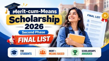 Merit-cum-Means Scholarship 2026 – Second Phase Final List