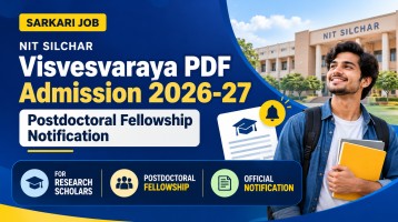 Visvesvaraya PhD Scheme Postdoctoral Fellowship 2026–27
