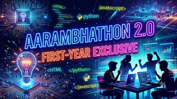 Aarambhathon 2.0 : First-Year Exclusive Hackathon