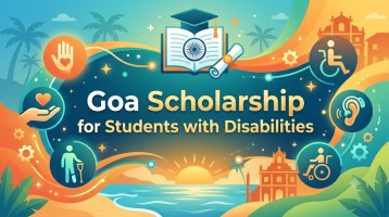 Goa Scholarship for Students with Disabilities Goa Scholarship for Students with Disabilities